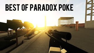 Best of Paradox Poke 1 Year In Paradox [upl. by Ahsatniuq921]