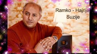 Ramko  Hajrije Suzije [upl. by Eltsyek]