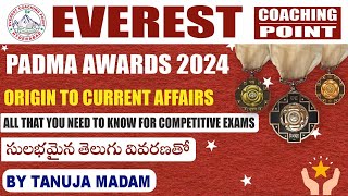 PADMA AWARDS 2024  CURRENT AFFAIRS  BY TANUJA MADAM FOR ALL COMPETITIVE EXAMS [upl. by Hgielyk]