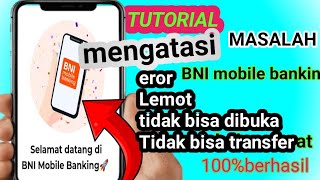 Cara Mengatasi Semua Masalah Di BNI Mobile Banking [upl. by Courtund563]