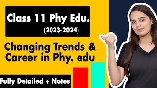 Changing Trends and Career in Physical Education Class 11 One Shot  Physical Education Chapter 1 [upl. by Llerrehs]