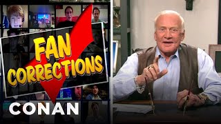 Fan Correction Buzz Aldrin Admits To Historys Greatest Prank  CONAN on TBS [upl. by Aluino551]