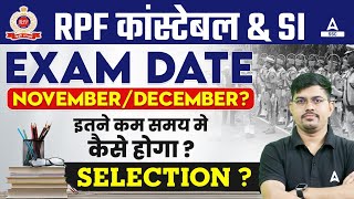 RPF Constable amp SI 2024 Exam Date  RPF Me Kaise Hoga Selection  By Vinay Sir [upl. by Alayne851]