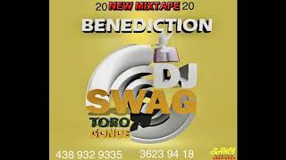 New Mixtape Benediction Dj swag 2020 [upl. by Sirromaj]