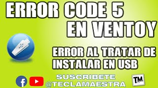 Error en ventoy error code 5 error al instalar 2 soluciones [upl. by Sims]