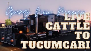 American Truck Simulator  Live cattle to Tucumcari Going New Mexico [upl. by Berry]