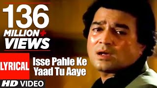 Isse Pahle Ke Yaad Tu Aayee Lyrical Video l Kishore Kumar  Nazrana l [upl. by Charlton836]