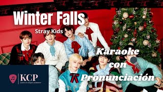 quotWinter Fallsquot ☃️ Stray Kids 🎤Karaoke🎤 KARAOKE CON PRONUNCIACIÓN Letra FácilEasy Lyrics [upl. by Urbano]