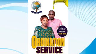 ORDINATION SERVICE OF PASTOR WILSON amp MARY KIGAYA [upl. by Gibeon]