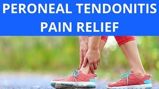 Peroneal Tendonitis Pain Relief [upl. by Nwahser]