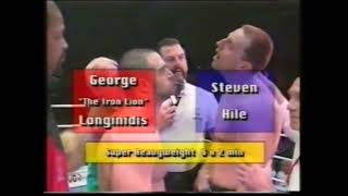 Steve Hile Vs George Longinidis 30081998 [upl. by Eiro552]