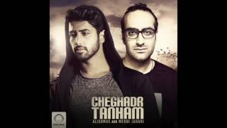 Alishmas amp Mehdi Jahani  quotChegadr Tanhamquot OFFICIAL AUDIO [upl. by Treat]