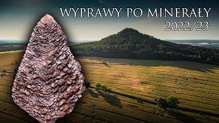 WYPRAWY TERENOWE PO MINERAŁY  PODSUMOWANIE SEZONU [upl. by Goulette]