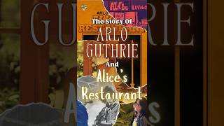 Arlo Guthrie and Alice’s Restaurant [upl. by Davide822]