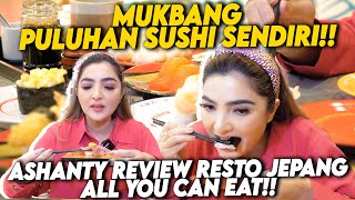 HABISKAN PULUHAN PIRING SUSHI HINGGA DESSERT ASHANTY ANGKAT TANGAN KARENA INI [upl. by Malda]