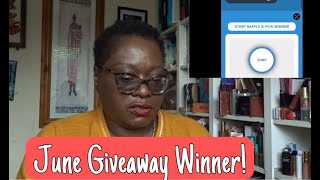 Announcing June 2024 Give Away Winner [upl. by Enerod]