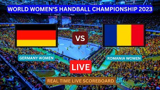 Germany Vs Romania LIVE Score UPDATE Today World Womens Handball Championship Match Dec 07 2023 [upl. by Carpet517]