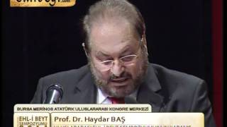 EHLİBEYT SEMPOZYUMU PROF DR HAYDAR BAŞ [upl. by Cornel]