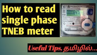 Single phase TNEB energy meter reading  how to read EB Meter  EB unit calculation in Tamil [upl. by Moffit]