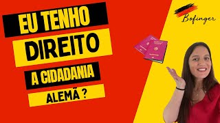 EU TENHO DIREITO A CIDADANIA ALEMÃ [upl. by Lodie]