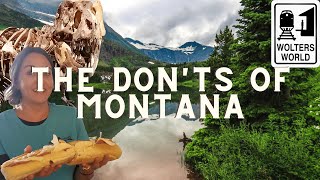 Montana The Donts of Visiting Montana [upl. by Trant24]