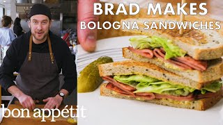 Brad Makes Fried Bologna Sandwiches  From the Test Kitchen  Bon Appétit [upl. by Eaves26]