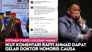 Hotman Paris Lulusan Mana Ikut Komentari Raffi Ahmad Dapat Gelar Doktor Honoris Causa [upl. by Oderfla]