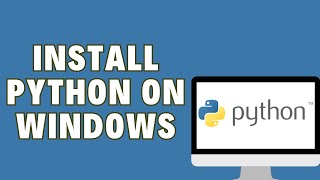 How To install Python On Windows [upl. by Marget]