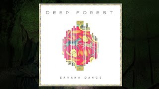 Deep Forest  Savana Dance LP Version Audio [upl. by Eronel]