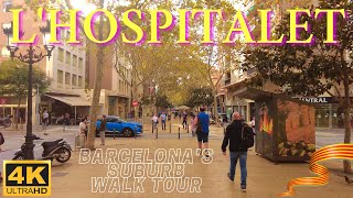 4K LHospitalet de Llobregat Barcelonas suburb full walk tour best place to live if moving [upl. by Kenaz]