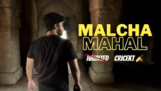 MALCHA MAHAL Pe Cricket 🏏   Kaha Hai Bhoot [upl. by Anahcra]