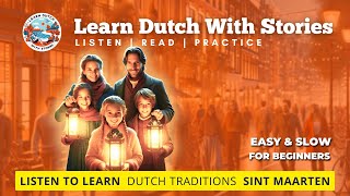 Sint Maarten  Story about Dutch traditions in easy Dutch [upl. by Aiykan]