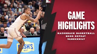 Highlights Arkansas Razorbacks Defeat Vanderbilt  RAZORBACK BASKETBALL [upl. by Eenert538]