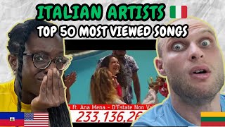 REACTION TO Top 50  Most Viewed Songs by Italian Artists Mar2024  FIRST TIME HEARING [upl. by Irt648]