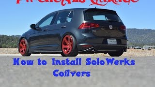 How to Install SoloWerks Coilovers on an MK7 GTI Full DIY Seaon 3 Episode 1 [upl. by Crandall]