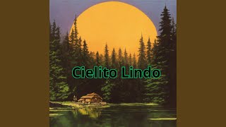 Cielito Lindo [upl. by Acirem]