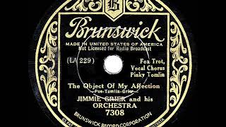 1934 HITS ARCHIVE The Object Of My Affection  Jimmie Grier Pinky Tomlin vocal [upl. by Atnaloj]