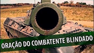 Oração do Combatente Blindado [upl. by Aldric]