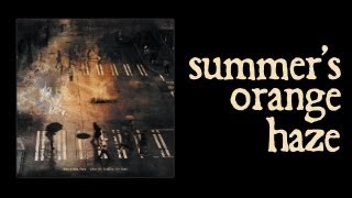 Our Ceasing Voice  Summers Orange Haze Official Stream  Lyric Video [upl. by Gujral37]