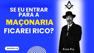 Se eu entrar na Maçonaria ficarei rico [upl. by Bergeron]