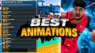 the BEST ANIMATIONS FOR EVERY BUILD in NBA 2K22 • BEST JUMPSHOTS DUNKS DRIBBLE MOVES amp MORE [upl. by Mccartan656]