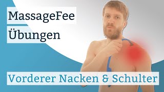 MassageFee Übungen gegen Schmerzen am vorderen Nacken und der Schulter [upl. by Cayser186]