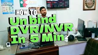 Hikvision Quick and Easy Steps to Unbind Hikvision DVR and NVRquot hikvision dvrunbind nvrunbind [upl. by Euton146]