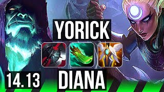 YORICK vs DIANA JGL  619 Rank 12 Yorick  BR Master  1413 [upl. by Karlen629]