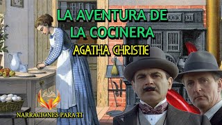 AGATHA CHRISTIE ILUSTRADO LA AVENTURA DE LA COCINERA AUDIOLIBRO POIROT VOZ HUMANA ESPAÑOL [upl. by Ahsinnod]