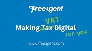 Making Tax Digital  FreeAgent has you covered [upl. by Ennaimaj]