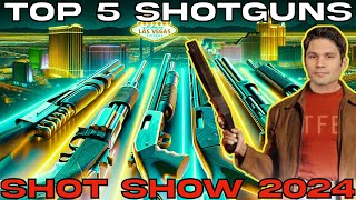 Top 5 Shotguns of SHOT Show 2024 [upl. by Declan]