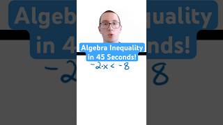 Algebra Inequality in 45 Seconds [upl. by Gnud]