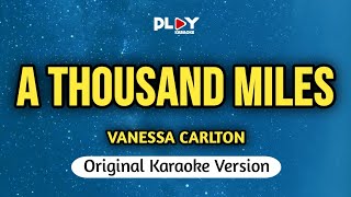 Vanessa Carlton  A Thousand Miles Karaoke Version [upl. by Tobi]