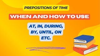 Prepositions of time  English lesson [upl. by Blankenship]